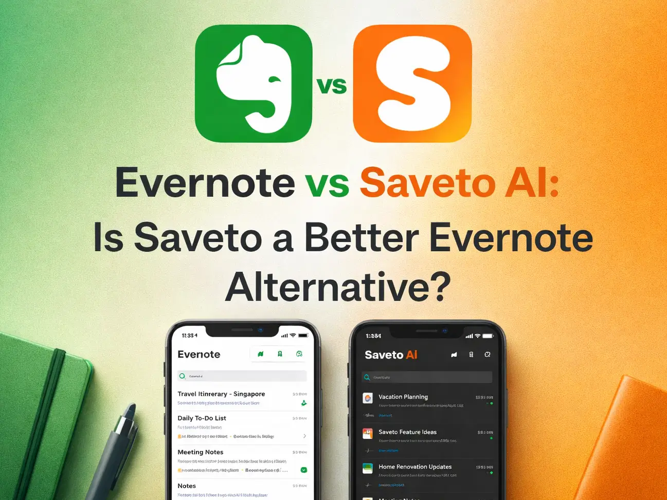 Evernote vs Saveto AI: Is Saveto a Better Evernote Alternative?